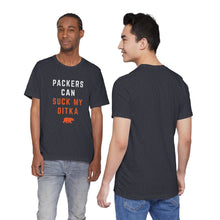 Packers Can Suck My Ditka - Chicago Bears