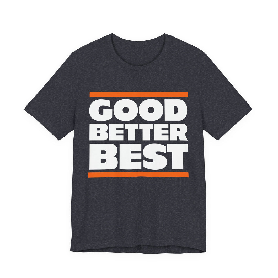 Good Better Best - Chicago Bears