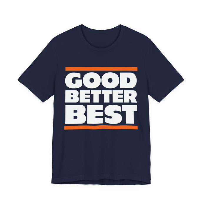 Good Better Best - Chicago Bears