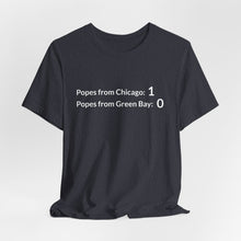 Popes from Chicago:  1   Popes from Green Bay: 0