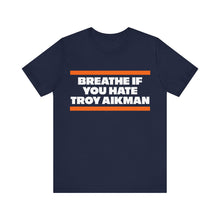 Breathe if you hate Troy Aikman