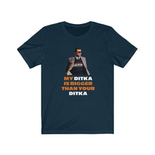 My Ditka is Bigger Than Your Ditka - Chicago Bears Ditka t-shirt